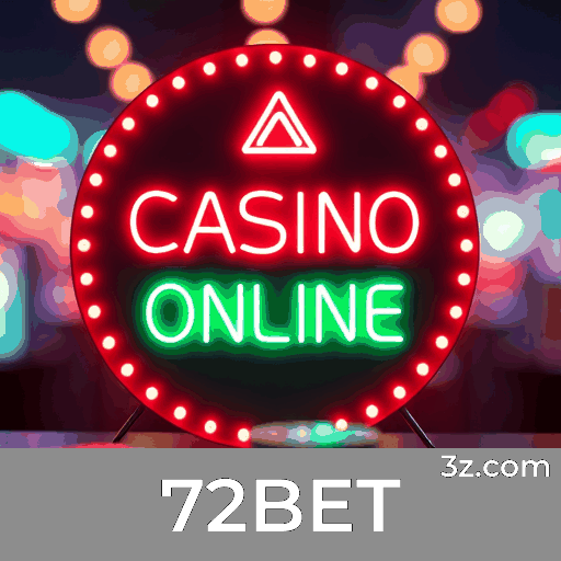 72BET: Cassino Online Seguro e Profissional
